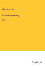 Indian Engineering af Major A. M. Lang