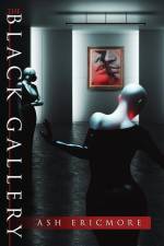 The Black Gallery af Ash Ericmore