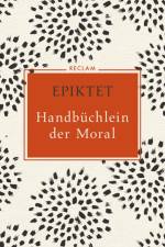 Handbüchlein der Moral af Epiktet