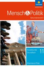 Mensch und Politik 11. Schülerband. S2. Rheinland-Pfalz