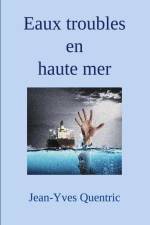 Eaux troubles en haute mer af Jean-Yves Quentric