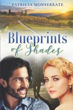 Blueprints of Shades af Patricia Monserrate
