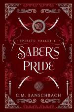 Saber's Pride af C. M. Banschbach