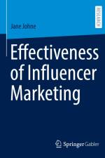 Effectiveness of Influencer Marketing af Jane Johne