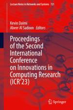 Proceedings of the Second International Conference on Innovations in Computing Research (ICR¿23) af Abeer Al Sadoon