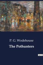The Pothunters af P. G. Wodehouse