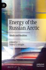 Energy of the Russian Arctic af Valery I. Salygin
