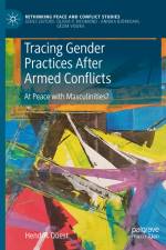 Tracing Gender Practices After Armed Conflicts af Hendrik Quest