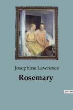 Rosemary af Josephine Lawrence