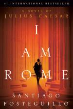 I Am Rome af Santiago Posteguillo