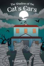 The Shadow of the Cat's Ears af Susan K. Seiple