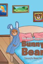 The Adventures of Bunny Bear af Jessy Haslam