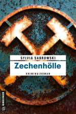 Zechenhölle af Sylvia Sabrowski