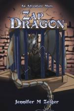 Zap Dragon af Jennifer M Zeiger