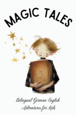 Magic Tales af Coledown Bilingual Books