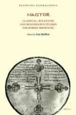 Maistor: Classical, Byzantine and Renaissance Studies for Robert Browning af Ann Moffatt