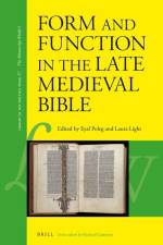 Form and Function in the Late Medieval Bible af Eyal Poleg