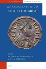 A Companion to Alfred the Great