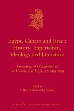 Egypt, Canaan and Israel: History, Imperialism, Ideology and Literature: Proceedings of a Conference at the University of Haifa, 3-7 May 2009 af S. Bar