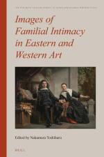 Images of Familial Intimacy in Eastern and Western Art af Toshiharu Nakamura