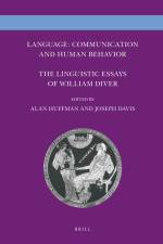 Language: Communication and Human Behavior: The Linguistic Essays of William Diver af Alan Huffman
