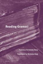 Reading Gramsci af Francisco Fernandez Buey