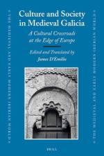 Culture and Society in Medieval Galicia