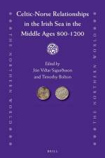 Celtic-Norse Relationships in the Irish Sea in the Middle Ages 800-1200