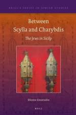 Between Scylla and Charybdis: The Jews in Sicily