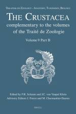 Treatise on Zoology - Anatomy, Taxonomy, Biology. the Crustacea, Volume 9 Part B: Decapoda: Astacidea P.P. (Enoplometopoidea, Nephropoidea), Glypheide af Frederick Schram