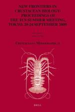New Frontiers in Crustacean Biology: Proceedings of the Tcs Summer Meeting, Tokyo, 20-24 September 2009 af Charles Fransen