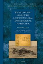 Migration and Membership Regimes in Global and Historical Perspective: An Introduction