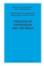 Freedom of Expression and the Media af Merris Amos