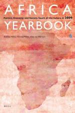 Africa Yearbook Volume 6: Politics, Economy and Society South of the Sahara in 2009 af Andreas Mehler