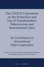 The Unece Convention on the Protection and Use of Transboundary Watercourses and International Lakes: Its Contribution to International Water Cooperat af Attila Tanzi