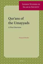 Qur'ans of the Umayyads: A First Overview af Francois Deroche