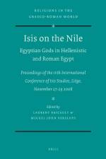 Isis on the Nile. Egyptian Gods in Hellenistic and Roman Egypt: Proceedings of the Ivth International Conference of Isis Studies, Liège, November 27-2 af Keith D. Stanglin