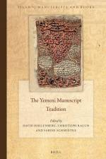 The Yemeni Manuscript Tradition af David Hollenberg