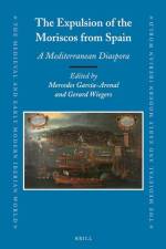 The Expulsion of the Moriscos from Spain: A Mediterranean Diaspora