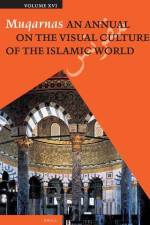 Muqarnas, Volume 16 af Gulru Necipoglu