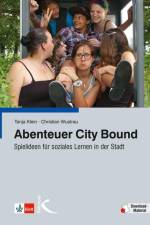 Abenteuer City Bound af Tanja Klein