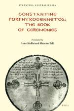 Constantine Porphyrogennetos - The Book of Ceremonies af Anne Moffatt
