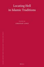 Locating Hell in Islamic Traditions af Christian Lange