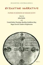Byzantine Narrative: Papers in Honour of Roger Scot af John Burke