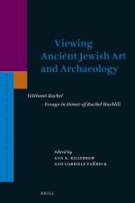Viewing Ancient Jewish Art and Archaeology af Ann Killebrew
