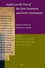 Studies on the Text of the New Testament and Early Christianity: Essays in Honour of Michael W. Holmes af Daniel Gurtner