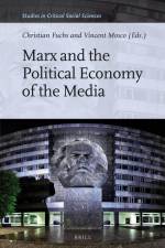 Marx and the Political Economy of the Media