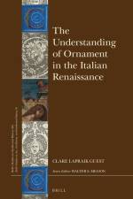 The Understanding of Ornament in the Italian Renaissance af Clare Lapraik Guest