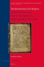 The Revelations of St Birgitta: A Study and Edition of the Birgittine-Norwegian Texts, Swedish National Archives, E 8902 af Jonathan Adams