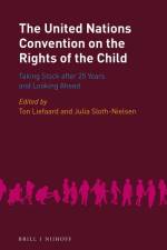 The United Nations Convention on the Rights of the Child: Taking Stock After 25 Years and Looking Ahead af Ton Liefaard